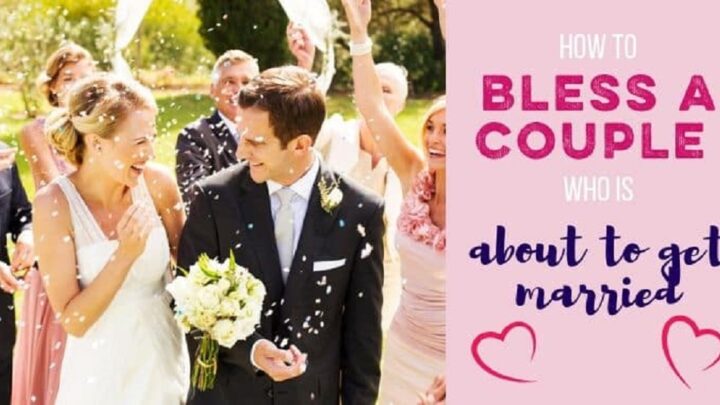 How to Bless a Wedding Couple
